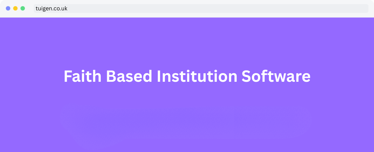 Faith Based Institution Software